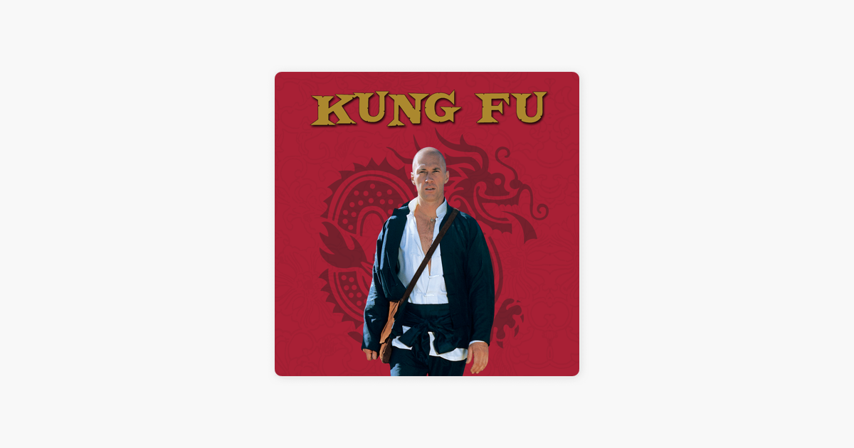 Kung Fu The Complete Series On Itunes