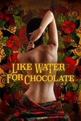 Como agua para chocolate (Like Water for Chocolate)