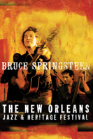 Bruce Springsteen - Live at the New Orleans Jazz & Heritage Festival, 2006 artwork