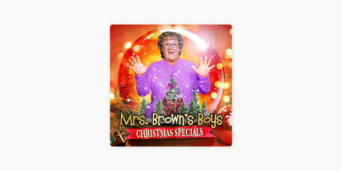 Watch Mrs Browns Boys Christmas 2022 Mrs Brown's Boys Christmas Specials On Itunes