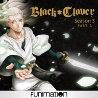 Black Clover - Black Clover, Season 3, Pt. 2 artwork
