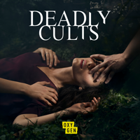 Deadly Cults - Deadly Cults, Season 1 artwork