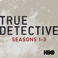 True Detective - True Detective, Seasons 1-3 artwork
