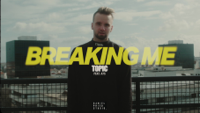 Topic & A7S - Breaking Me (Lyric Video) artwork