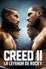 Creed II La Leyenda De Rocky - Steven Caple Jr.