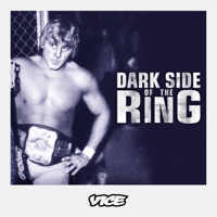Dark Side of the Ring - Dark Side of the Ring, Season 3 artwork