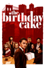 Jimmy Giannopoulos - The Birthday Cake  artwork