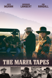 The Marfa Tapes - Jack Ingram, Miranda Lambert, Jon Randal - Jack Ingram, Miranda Lambert, Jon Randall Cover Art