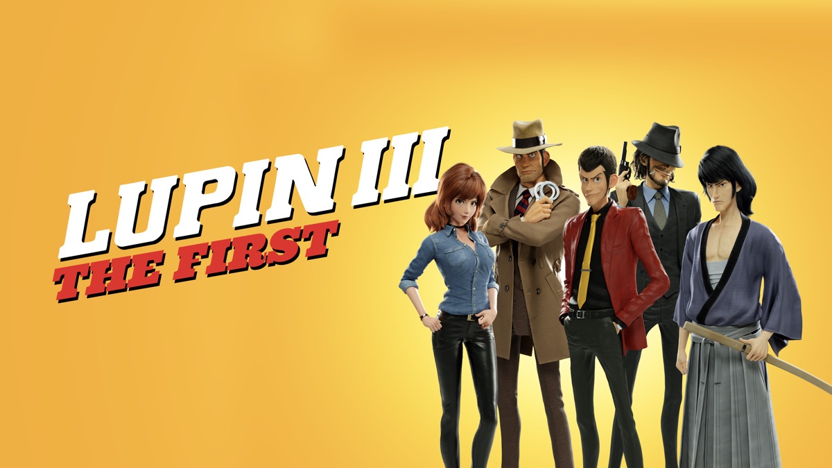 Lupin III: The First | Apple TV - Lupin Iii The First Where To Watch