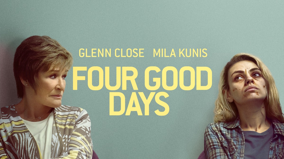 Four Good Days | Apple TV