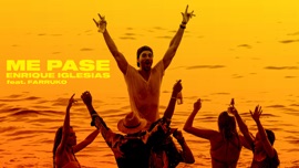 ME PASE (feat. Farruko) Enrique Iglesias Latin Music Video 2021 New Songs Albums Artists Singles Videos Musicians Remixes Image