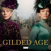 The Gilded Age, Season 1 - The Gilded Age Cover Art