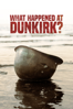 What Happened at Dunkirk? - Remarni Ramchaitar Jackman