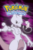 Pokémon O Filme (Pokemon: The First Movie) [Dublado] - Kunihiko Yuyama