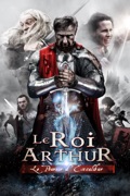 Le roi Arthur : le pouvoir d'Excalibur