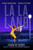La La Land: Una historia de amor - Damien Chazelle