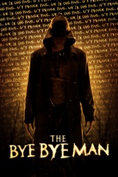 The Bye Bye Man