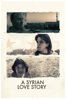 A Syrian Love Story - Sean McAllister