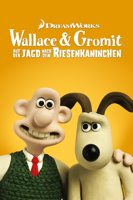 Steve Bo, Steve Box, Nick Park & Nick Parke - Wallace & Gromit - Auf der Jagd nach dem Riesenkaninchen artwork