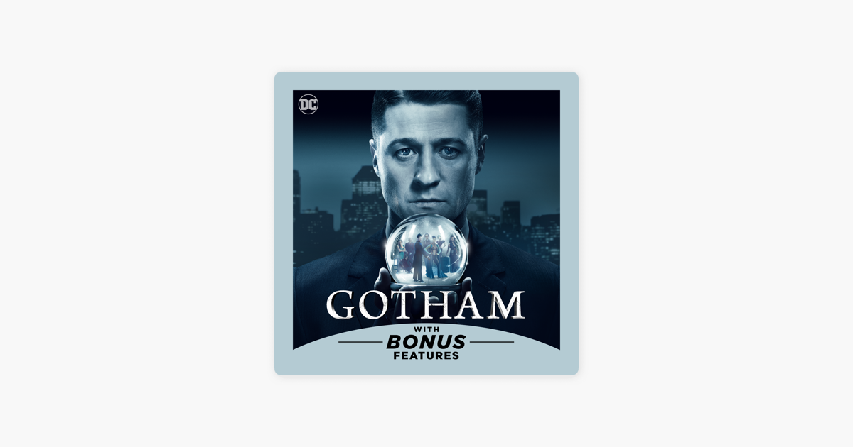 ‎Gotham, Season 3 on iTunes