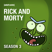 Rick and Morty - Rick and Morty, Season 3 artwork