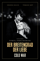 Pawel Pawlikowski - Cold War - Der Breitengrad der Liebe artwork