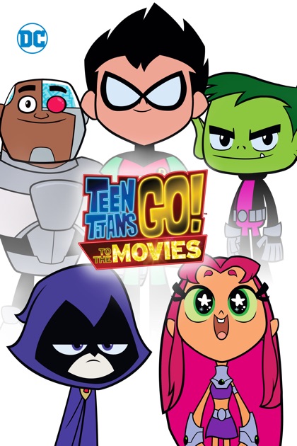 Teen Titans Go! To the Movies Poster