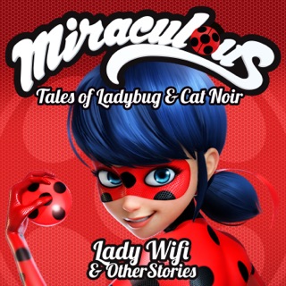 Miraculous Tales Of Ladybug Cat Noir Lady Wifi Other