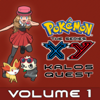 Pokémon the Series: XY Kalos Quest - Facing the Grand Design! artwork