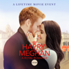 Harry and Meghan: A Royal Romance - Harry & Meghan: A Royal Romance  artwork