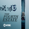 The Fourth Estate - The Fourth Estate, Season 1  artwork