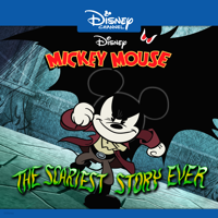 Disney Mickey Mouse - Disney Mickey Mouse, The Scariest Story Ever: A Mickey Mouse Halloween Spooktacular artwork
