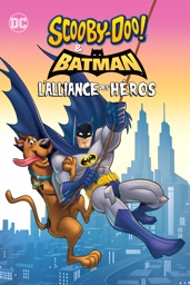 Scooby-Doo ! & Batman : The Brave and the Bold