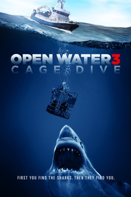 ‎Open Water 3: Cage Dive on iTunes