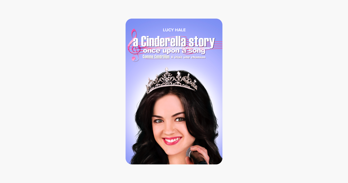 ‎A Cinderella Story: Once Upon a Song on iTunes