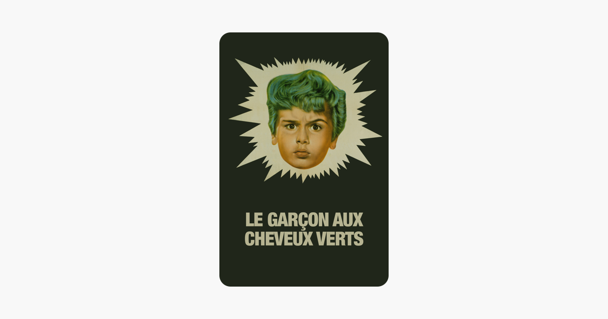 ‎Le garçon aux cheveux verts sur