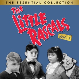 ‎The Little Rascals, The Essential Collection, Vol. 1 on iTunes