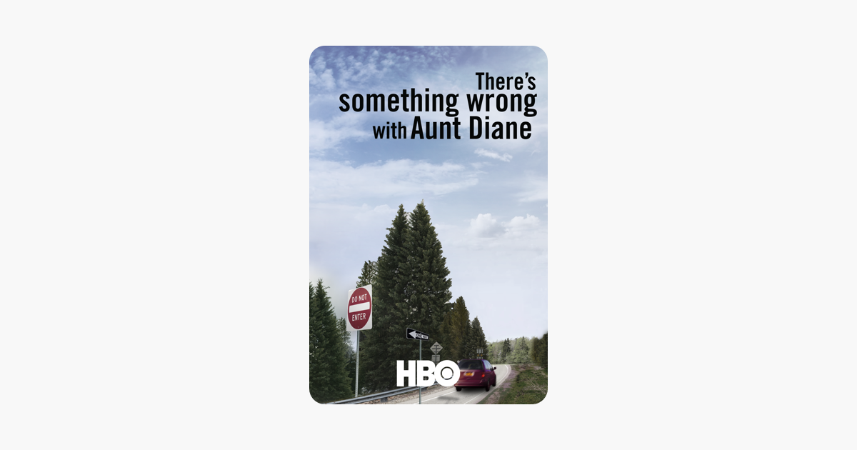 ‎theres Something Wrong With Aunt Diane On Itunes 