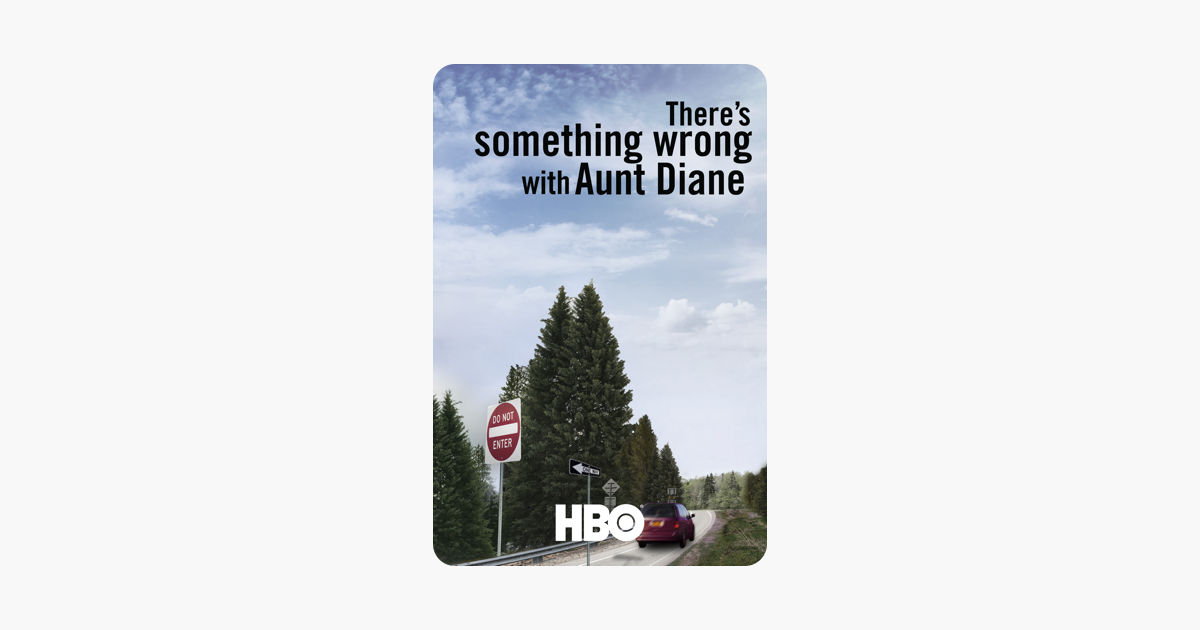 ‎theres Something Wrong With Aunt Diane On Itunes