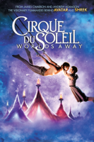 Andrew Adamson - Cirque du Soleil: Worlds Away artwork