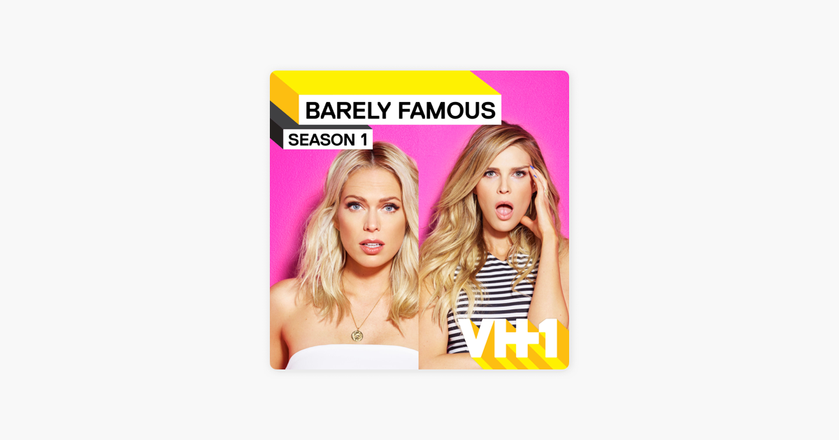 ‎barely Famous, Season 1 On Itunes