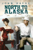 North to Alaska - Henry Hathaway