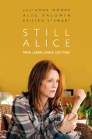 Richard Glatzer & Wash Westmoreland - Still Alice - Mein Leben ohne Gestern artwork