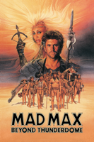 George Miller - Mad Max Beyond Thunderdome artwork