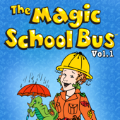 The Magic School Bus, Vol. 1 - The Magic School Bus Cover Art
