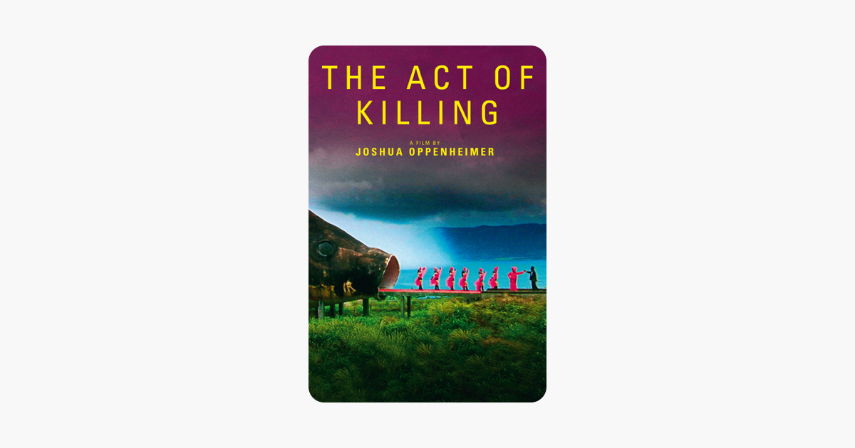 ‎The Act of Killing (Theatrical Cut) on iTunes