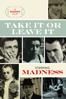 Take It or Leave It (1981) - Madness
