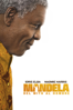 Mandela: Del mito al hombre (Doblada) - Justin Chadwick