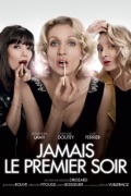 Jamais Le Premier Soir