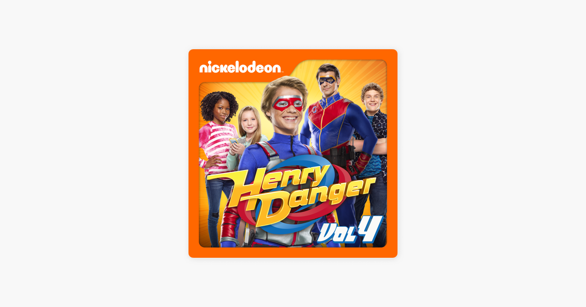 ‎Henry Danger, Vol. 4 on iTunes